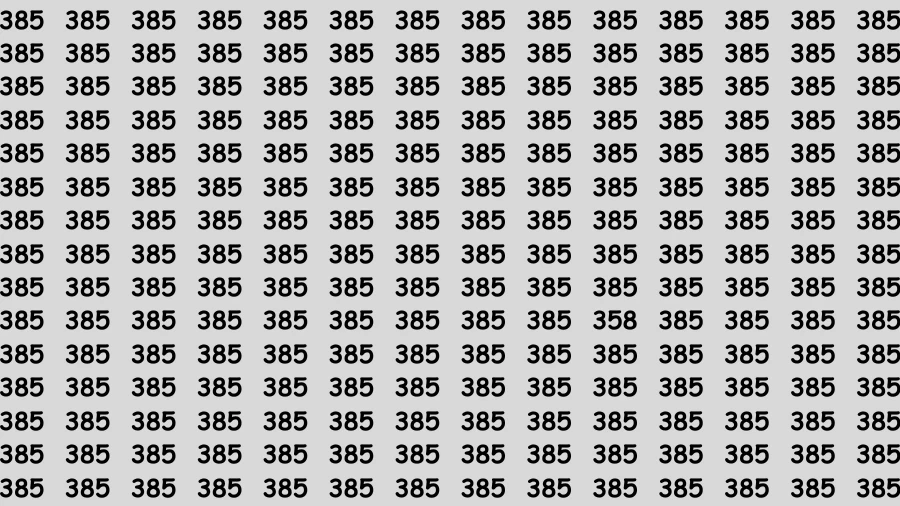 Observation Brain Challenge: If you have Hawk Eyes Find the Number 358 among 385 in 10 Secs