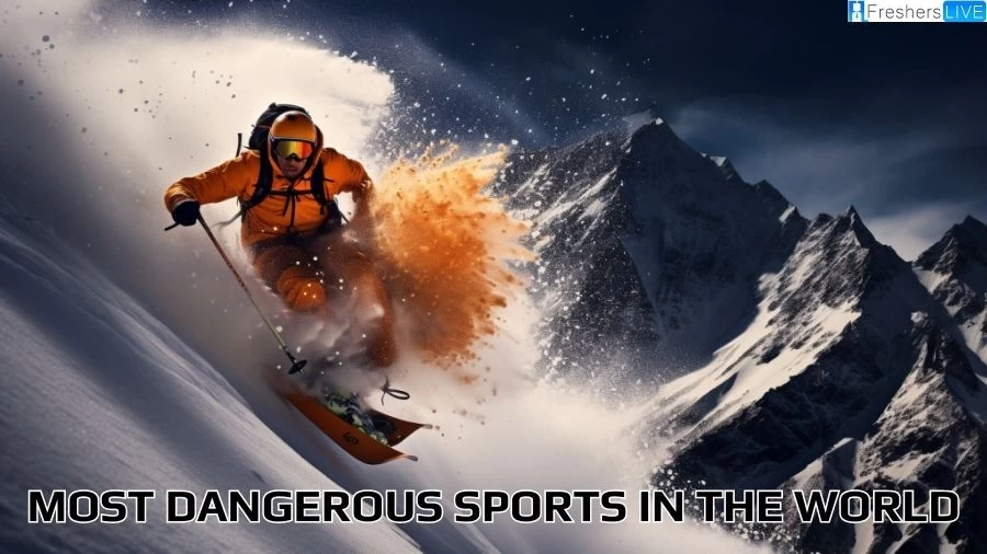 Most Dangerous Sports in the World - Exploring the Top 10