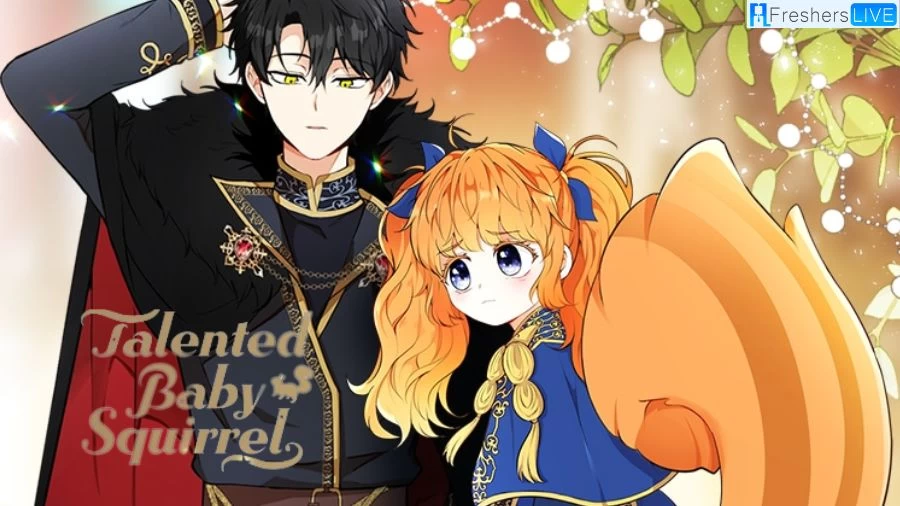 Talented Baby Squirrel Chapter 51 Release Date, Time, Spoilers, Recap, And Where to Read Talented Baby Squirrel Chapter 51?