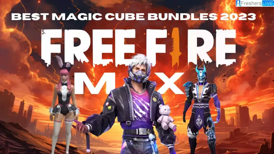 Best Free Fire MAX Magic Cube bundles in 2023 - Top 5 Eye-catching Bundles