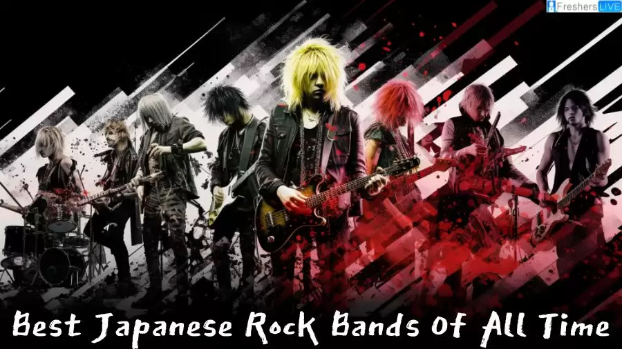 Best Japanese Rock Bands Of All Time - Top 10 Greatest Rock Groups Ever