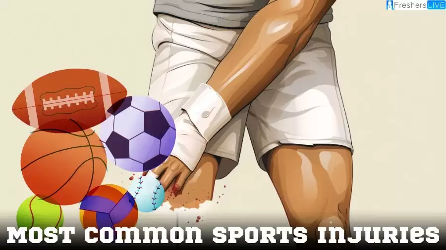 Most Common Sports Injuries - Top 10