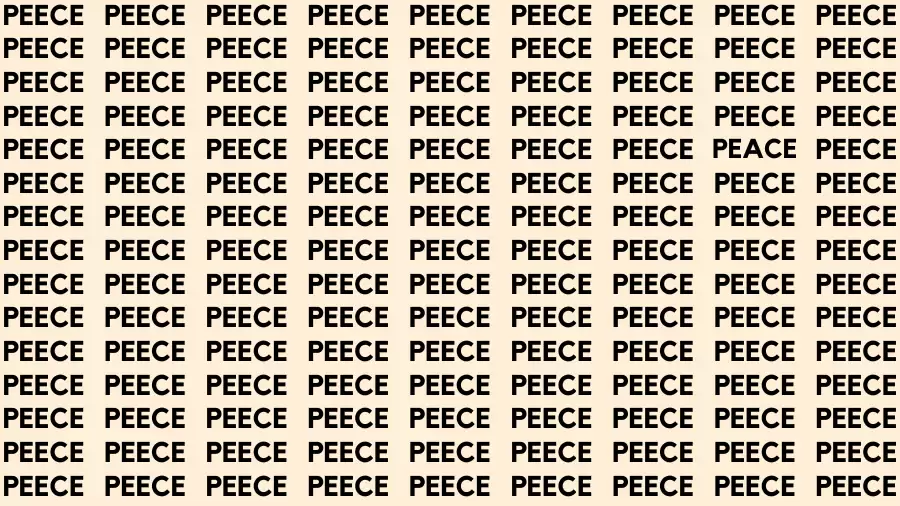 Optical Illusion Brain Test: If you have 50/50 Vision Find the Word Peace among Peece in 15 Secs
