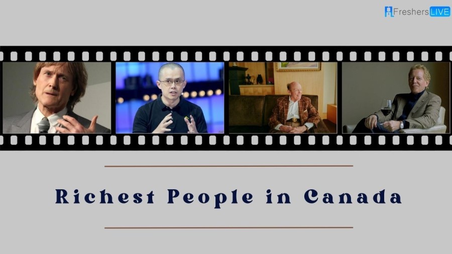 Richest People in Canada 2023 - Top 10 Wealthiest Man