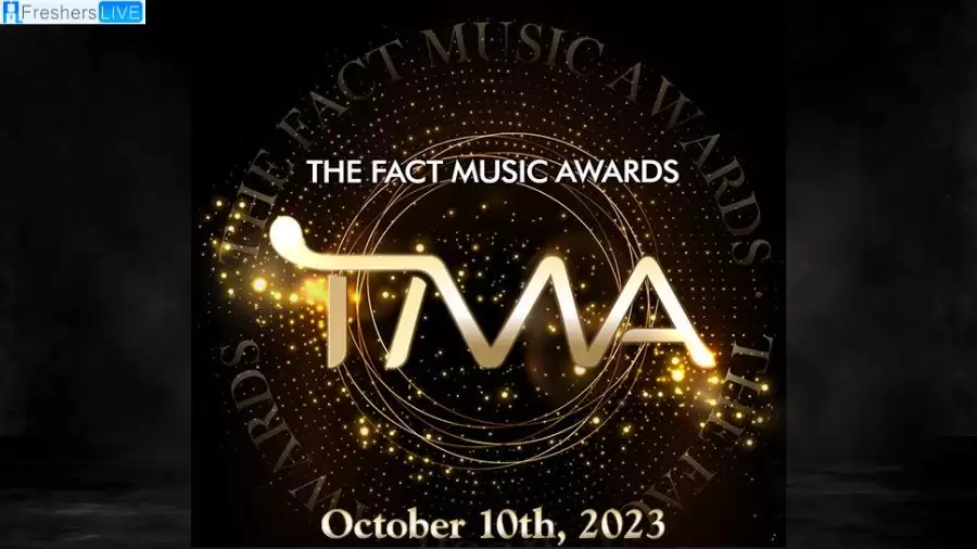 The Fact Music Awards 2023 Vote, Tickets, Date and Venue