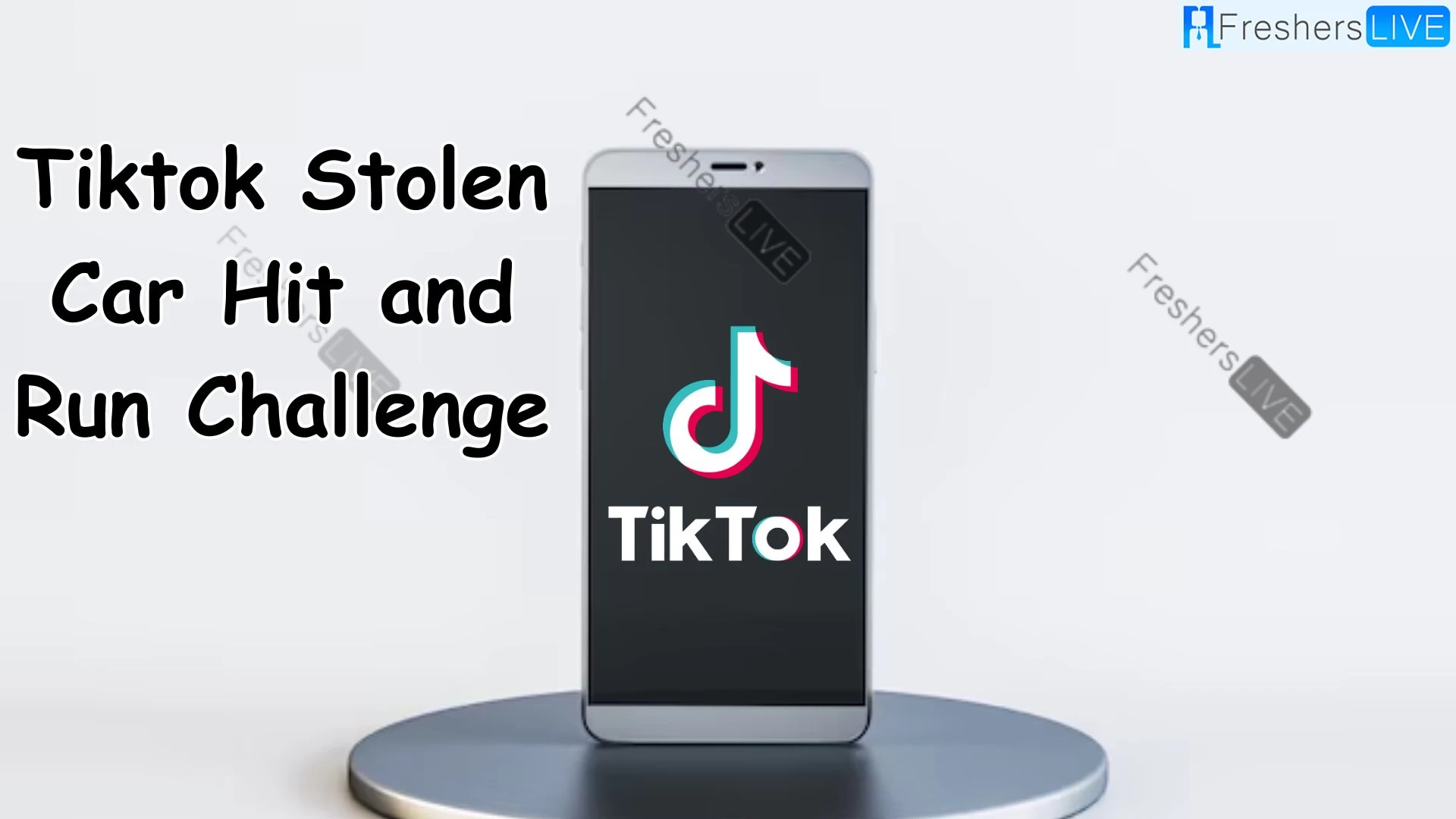 Tiktok Stolen Car Hit and Run Challenge, What is Stolen Car Hit and Run Challenge on Tiktok?