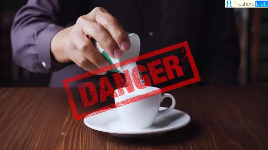 Top 10 Dangers of Artificial Sweeteners - Know the Hidden Side Effects