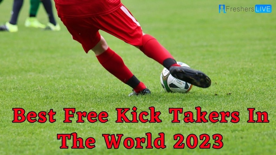 Best Free Kick Takers in the World 2023 Top 10 Updated The School
