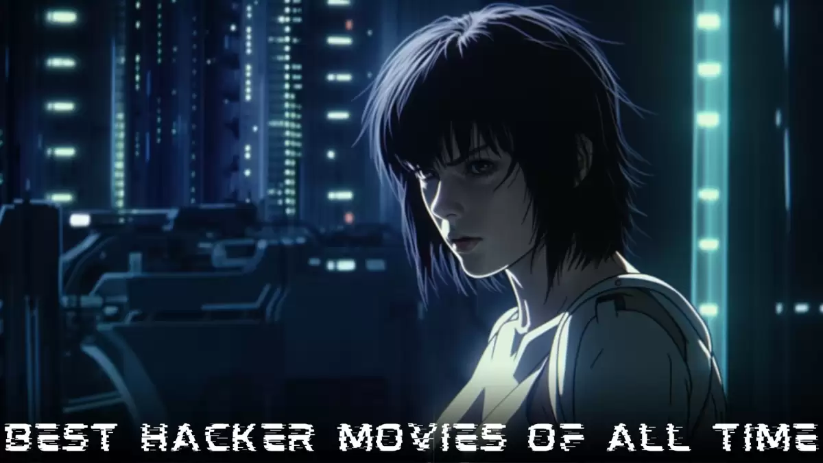 Best Hacker Movies of All Time - Top 10 Cautionary Tales