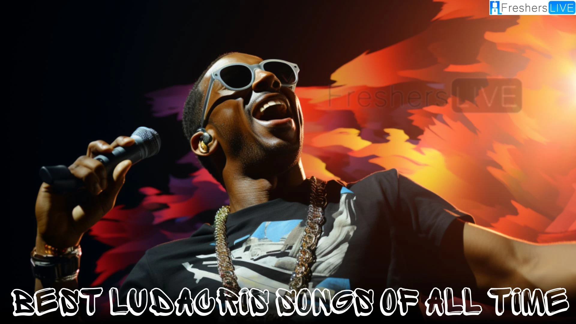Best Ludacris Songs of All Time: Ultimate Top 10 Hip-Hop Hits