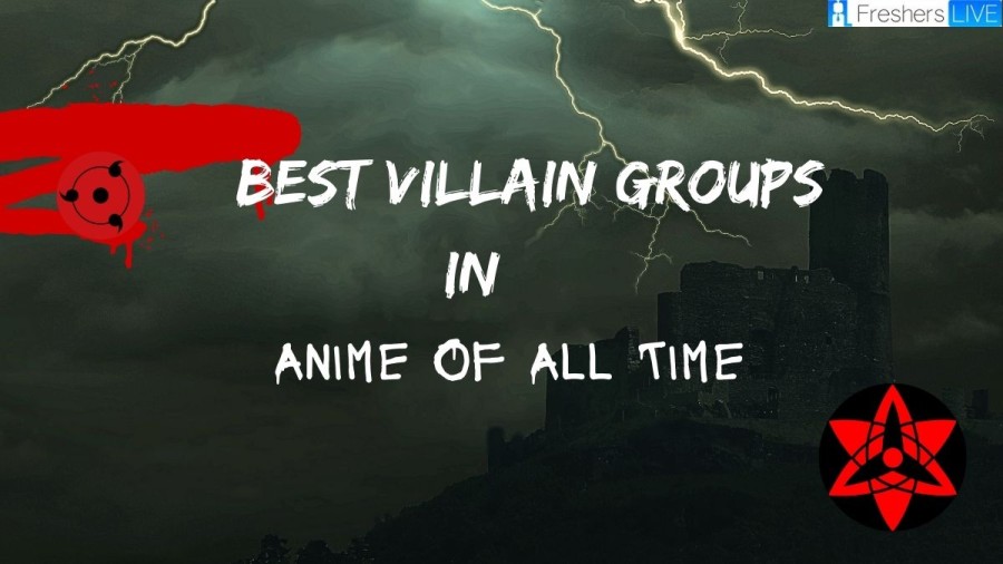 Best Villain Groups in Anime of All Time - Top 10 Evil Organizations