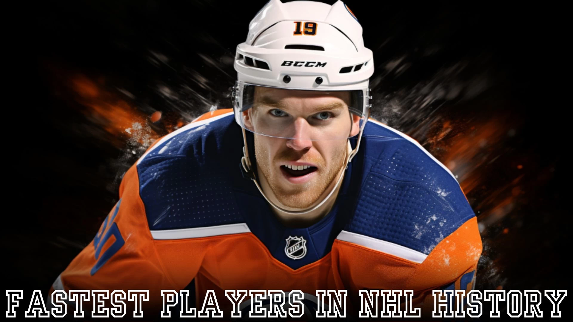 Fastest Players in NHL History - Top 10 Blazing Trails