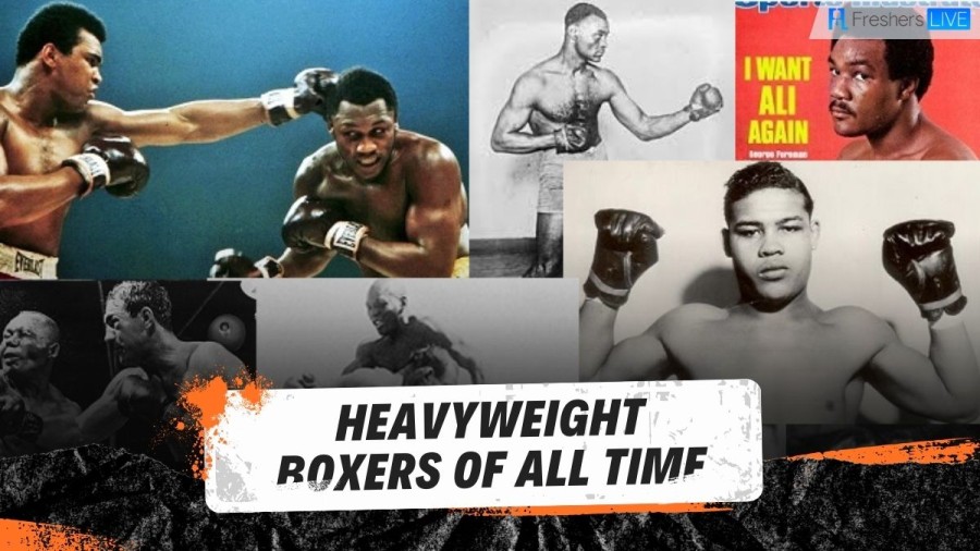 Heavyweight Boxers of All Time - Top 10 Ranked