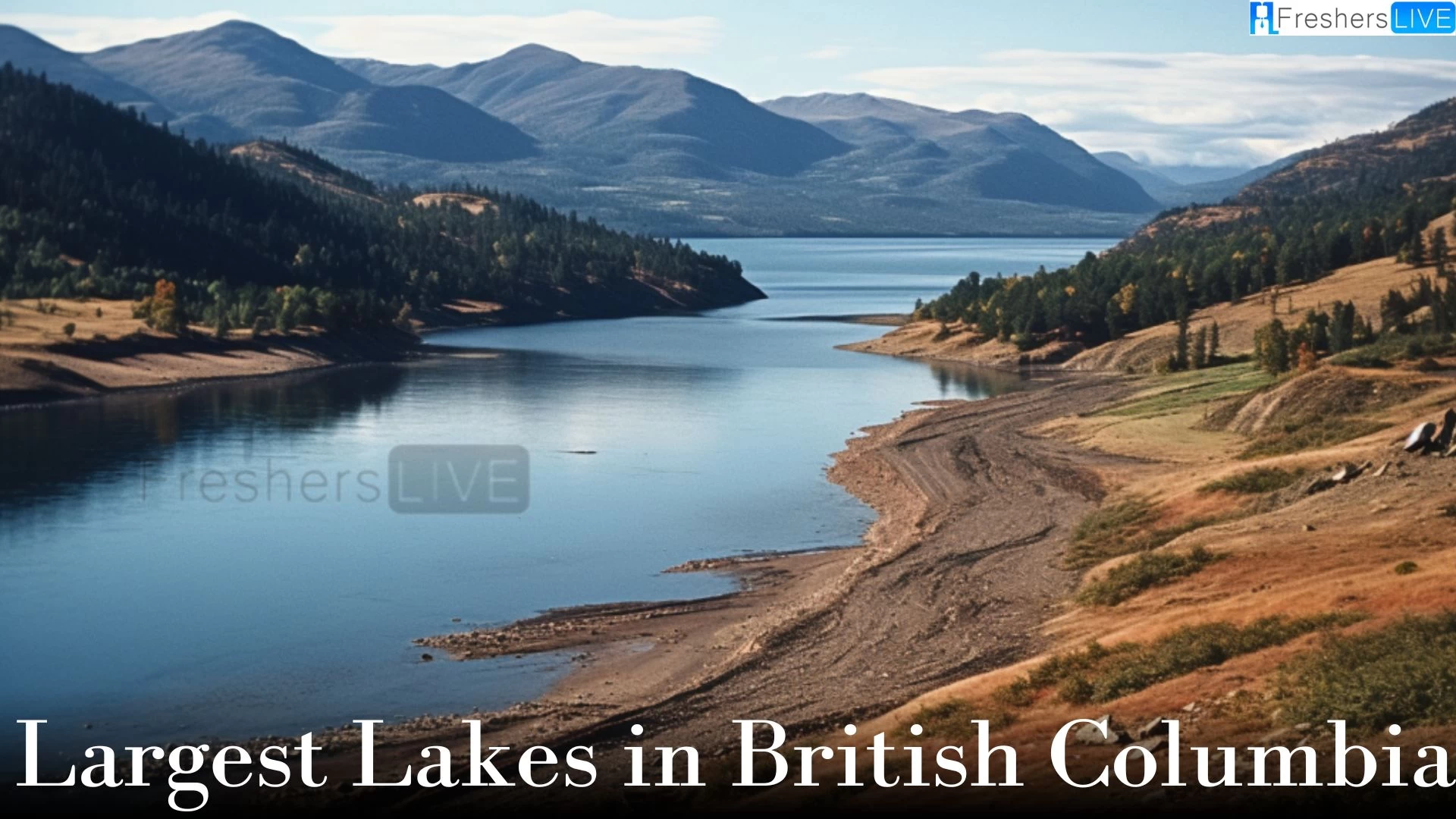 Largest Lakes in British Columbia - Top 10 Water Wonders