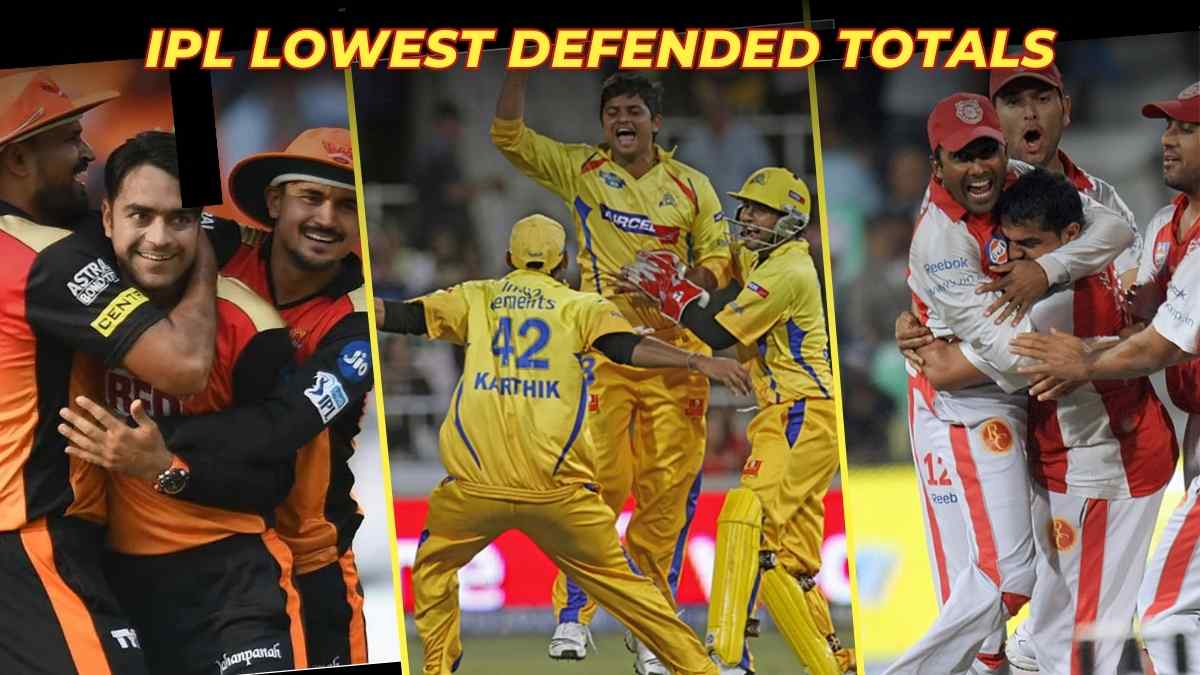 Lowest Scores Defended in IPL History