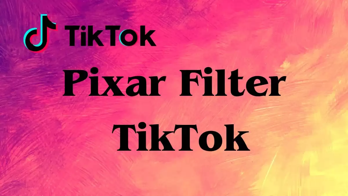 Pixar Filter TikTok, How to Get the Disney Pixar Filter on TikTok?