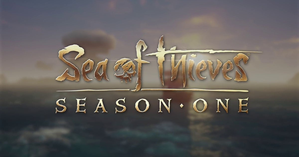 Sea of Thieves Season 1 estimated release time, and what's new in Season 1 explained