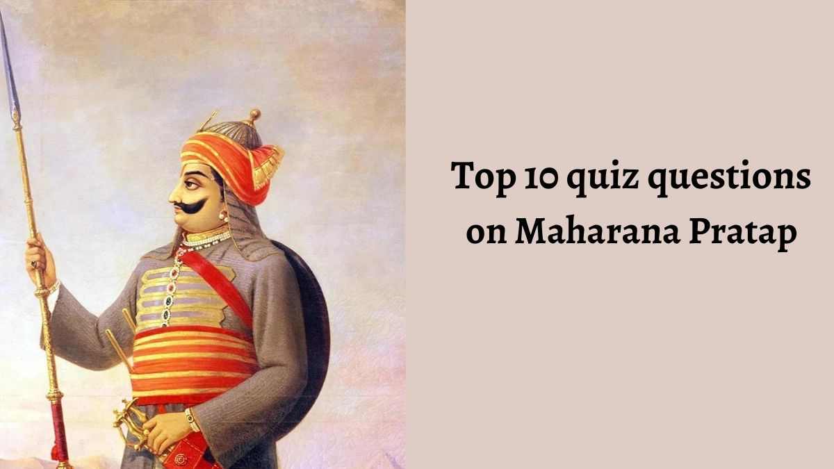 GK quiz on Maharana Pratap