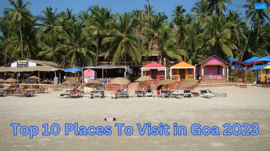 Top 10 Places To Visit in Goa 2023 ( Everyone should go at least once)