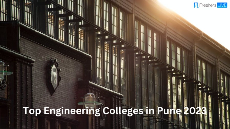 Top Engineering Colleges in Pune 2023 - Top 10 Ranked