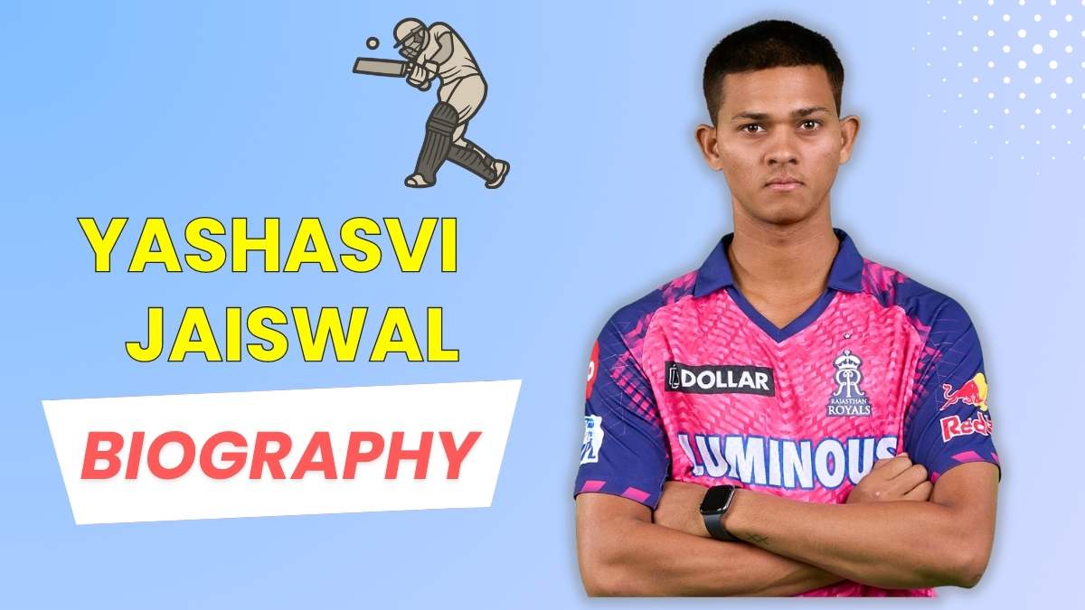 Yashasvi Jaiswal Biography