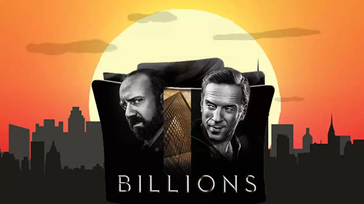 Will There Be a Season 8 of Billions? Is Billions Finished? Billions Season 8 Release Date