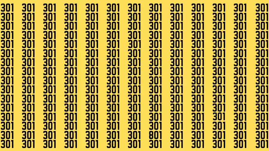 Observation Find it Out: If you have Sharp Eyes Find the number 801 among 301 in 20 Secs