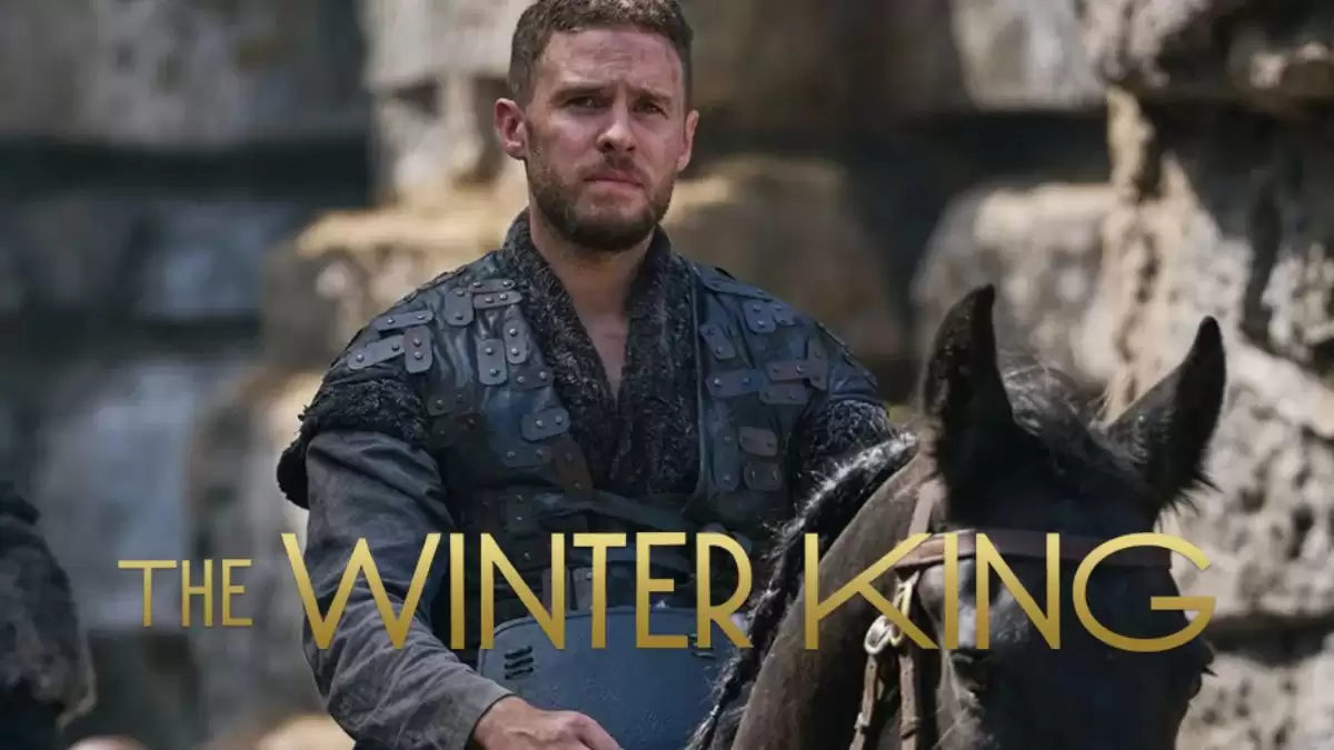 The Winter King Season 1 Ending Explained, Release Date, Cast, Where to Watch and More