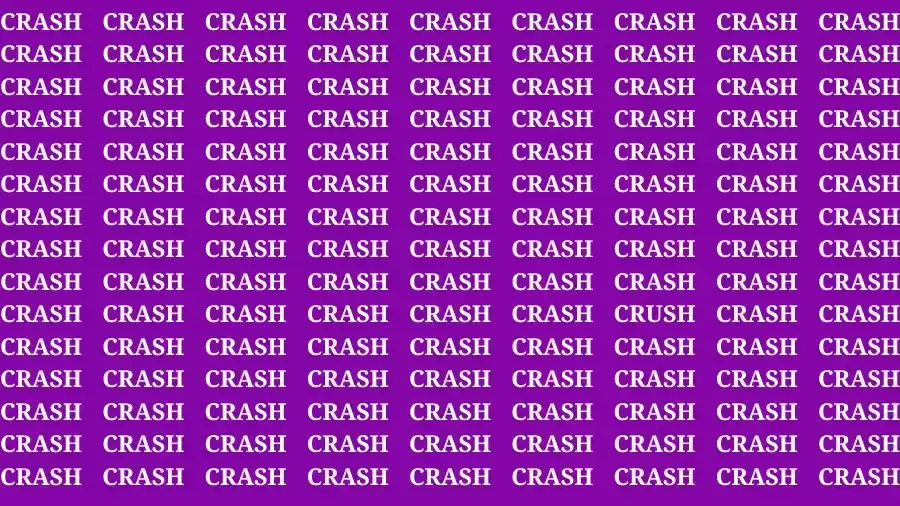 Observation Skill Test: If you have Eagle Eyes Find the Word Crush in 12 Secs