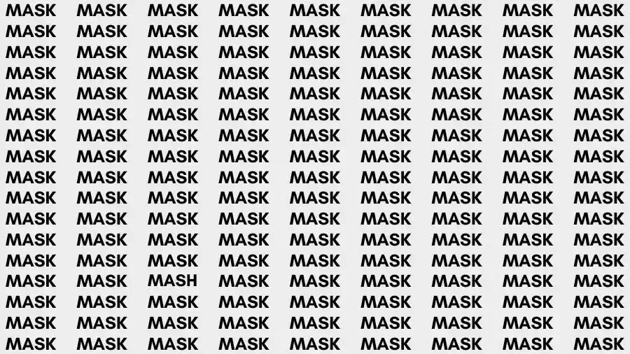 Observation Skill Test: If you have Eagle Eyes find the Word Mash among Mask in 10 Secs