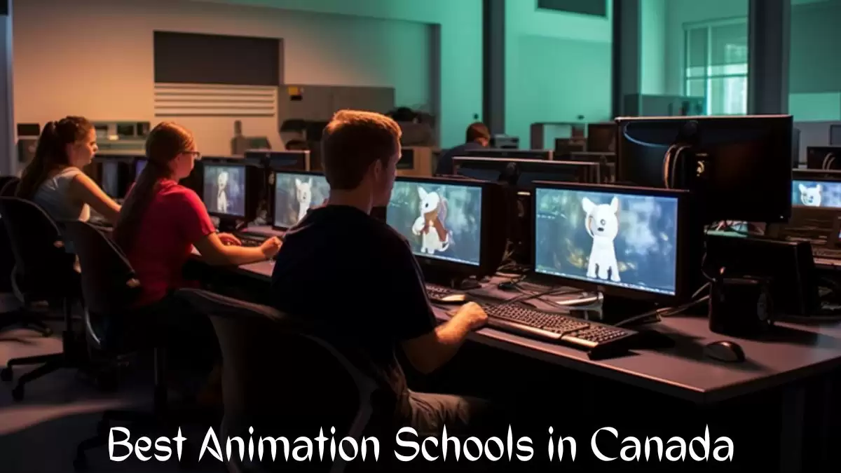 Best Animation Schools in Canada - Top 10 For Artistic Aspirations