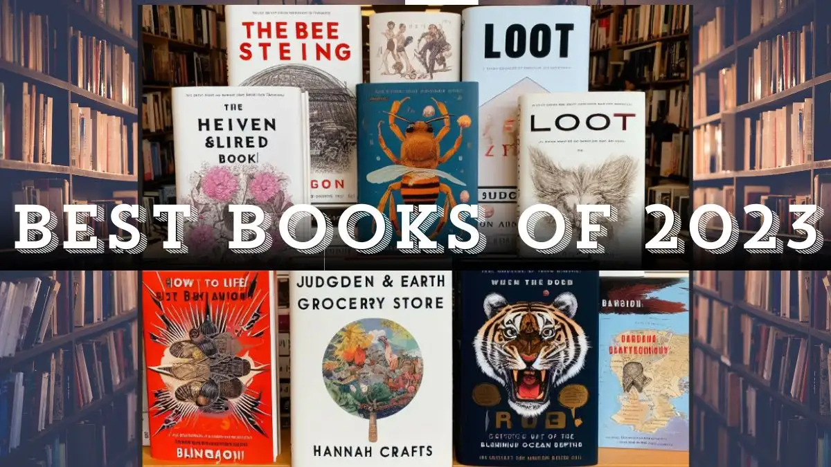 Best Books of 2023 - Top 10 Literary Marvels