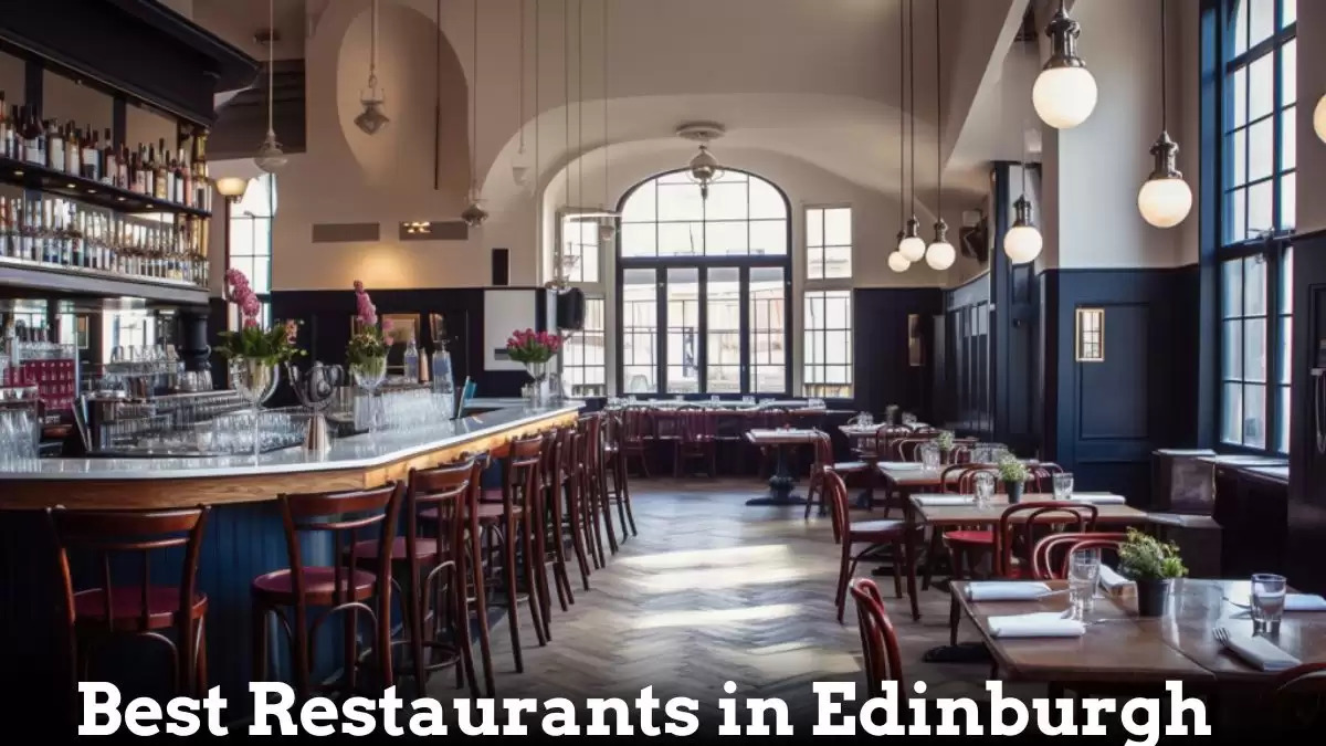Best Restaurants in Edinburgh - Top 10 Culinary Gems - The School for ...