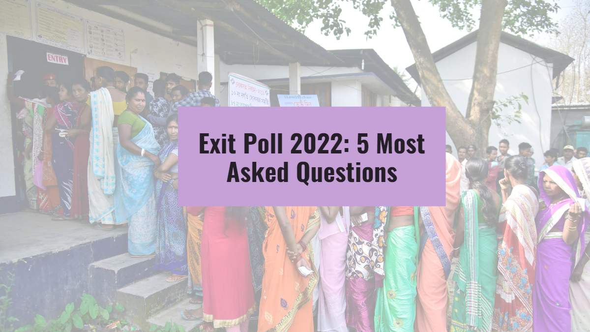 Exit Polls 2022: 5 Most Asked Questions