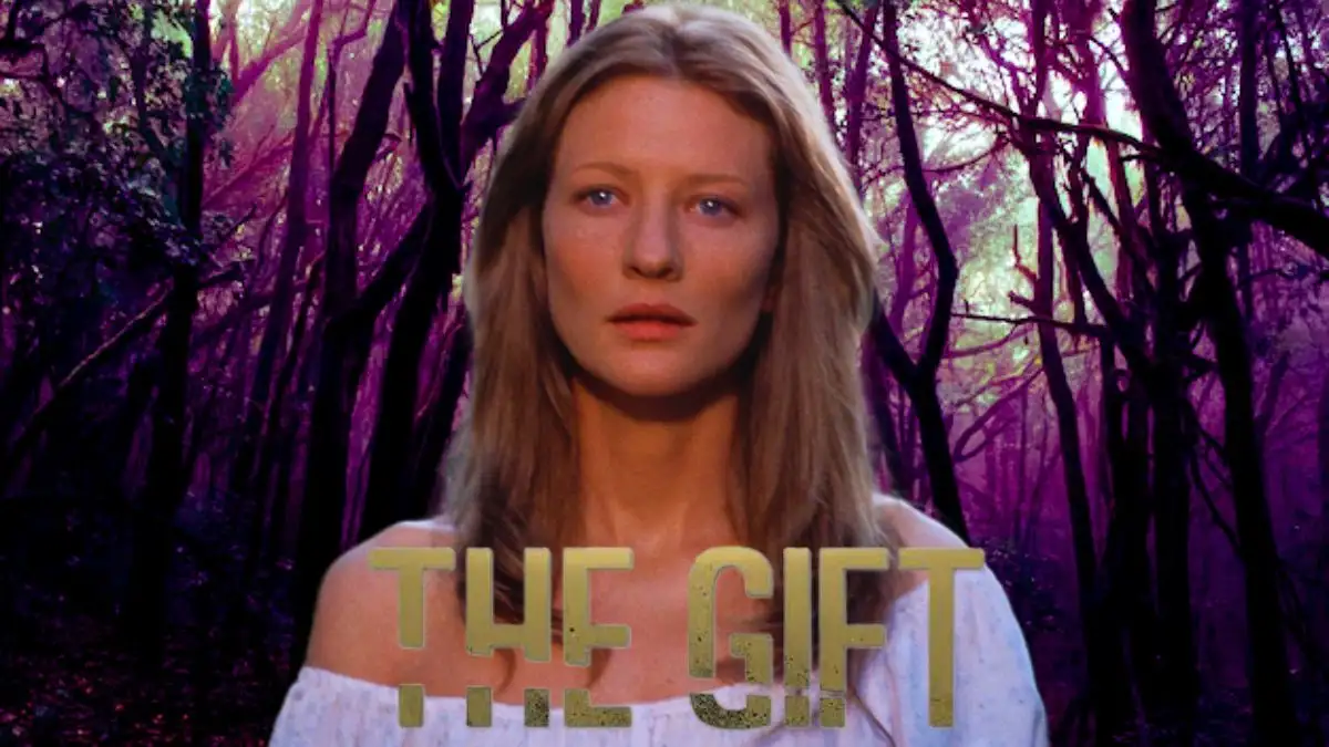 The Gift 2000 Ending Explained, Wiki, Plot and More