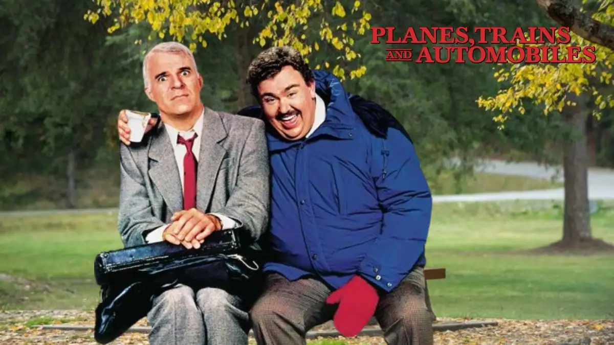 Planes, Trains and Automobiles Ending Explained, Plot, Cast, Release Date, Trailer, Where to Watch, and More