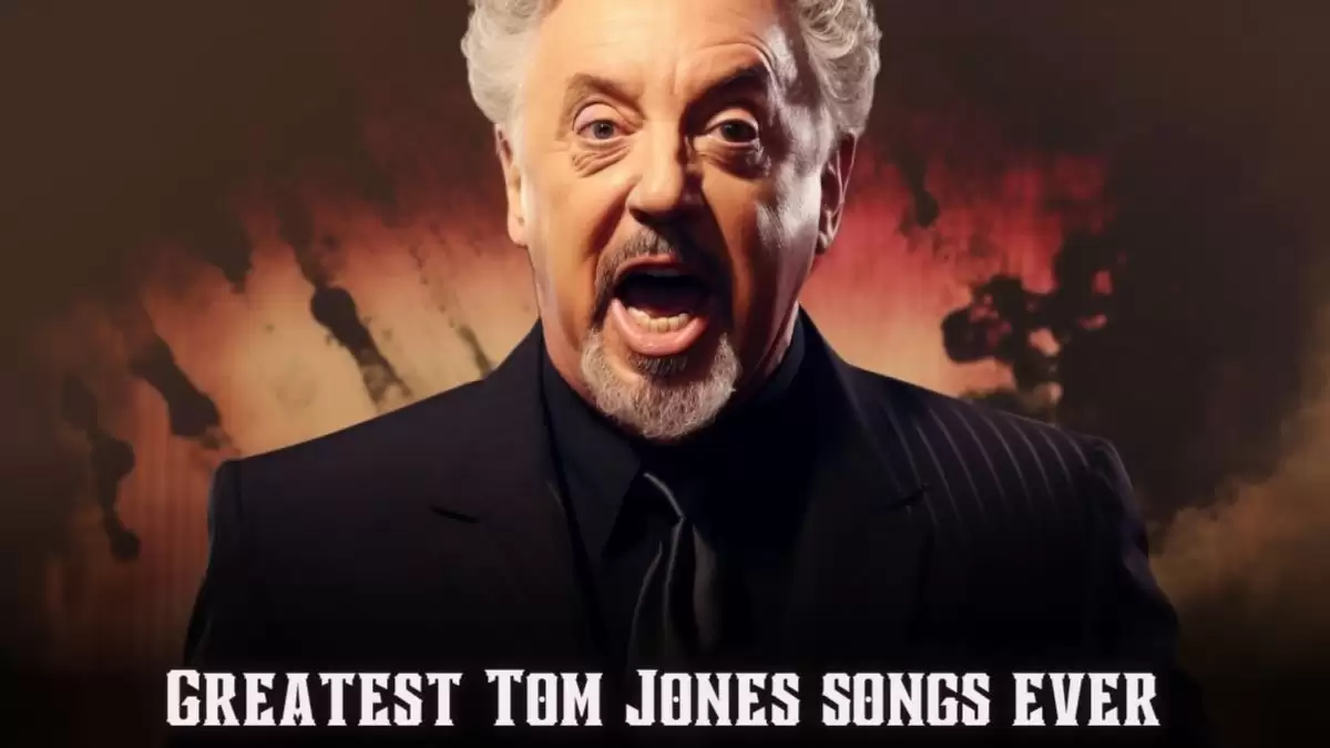 Greatest Tom Jones Songs Ever - Top 10 For Every Genre