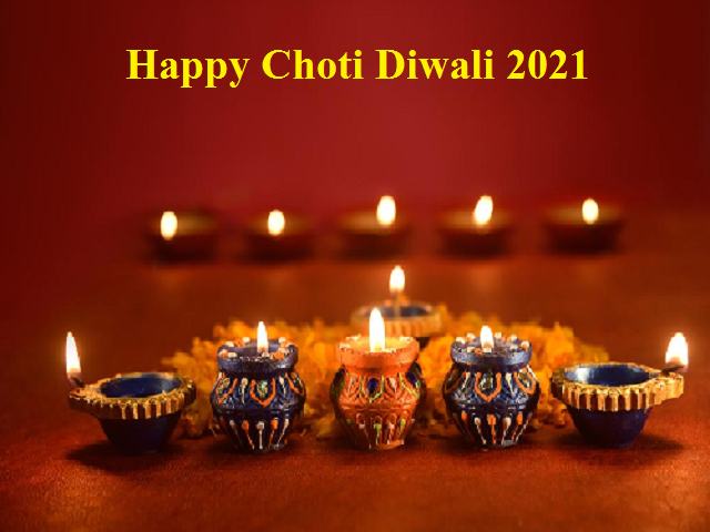 Happy Choti Diwali 2021
