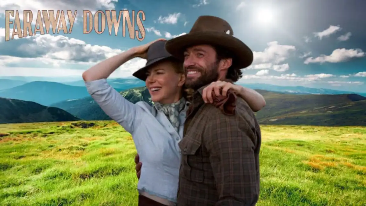 Is Faraway Downs the Same Movie as Australia? Is Faraway Downs a Sequel to Australia?
