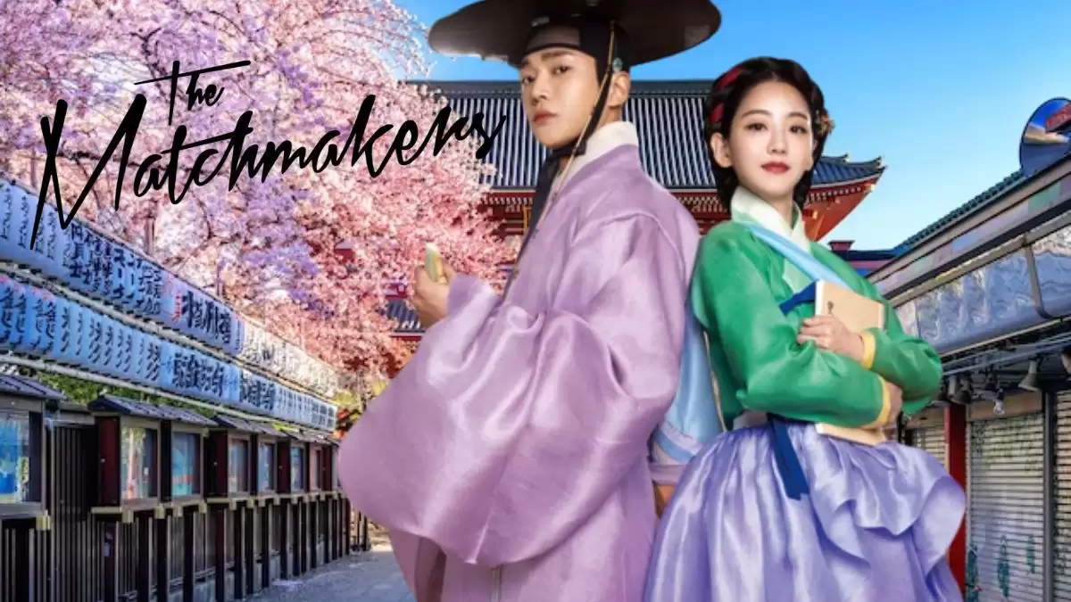 The Matchmakers Episode 6 Ending Explained, Release Date, Cast, Summary, Where to Watch and More