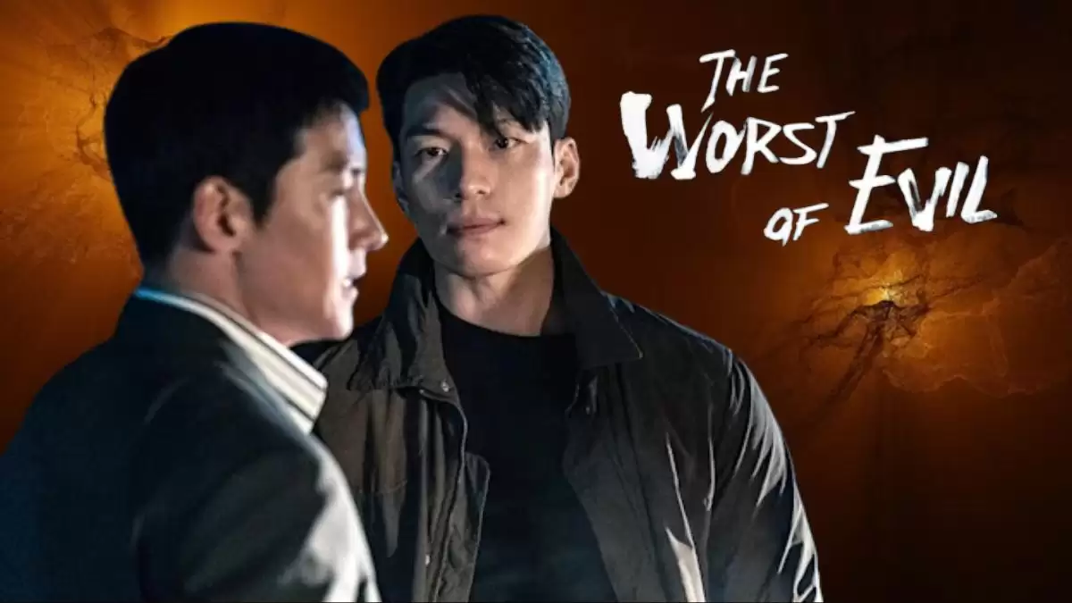 The Worst of Evil Ending Explained, Plot, Cast, Where to Watch and Trailer