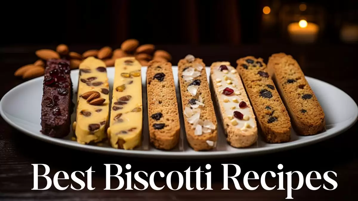 Top 10 Best Biscotti Recipes - Elevate Your Coffee Breaks