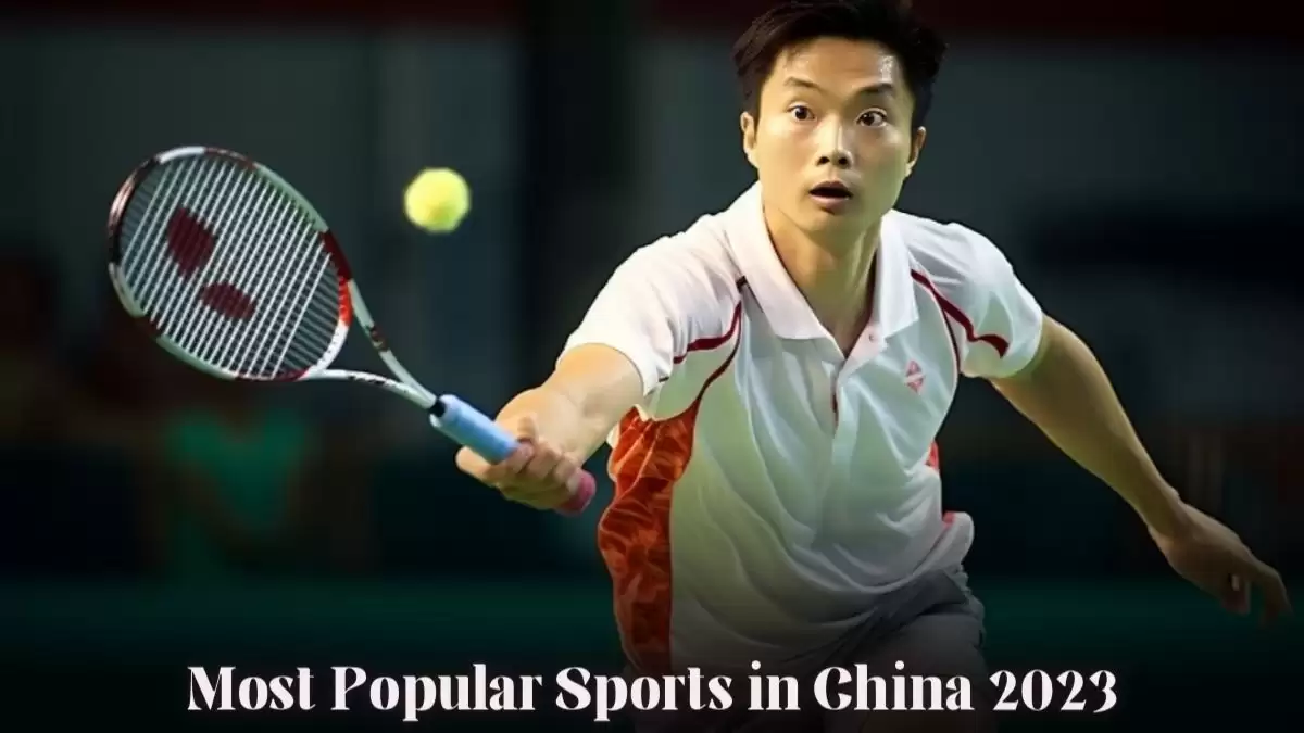 Top 10 Most Popular Sports in China 2023 - Exploring the Frenzy