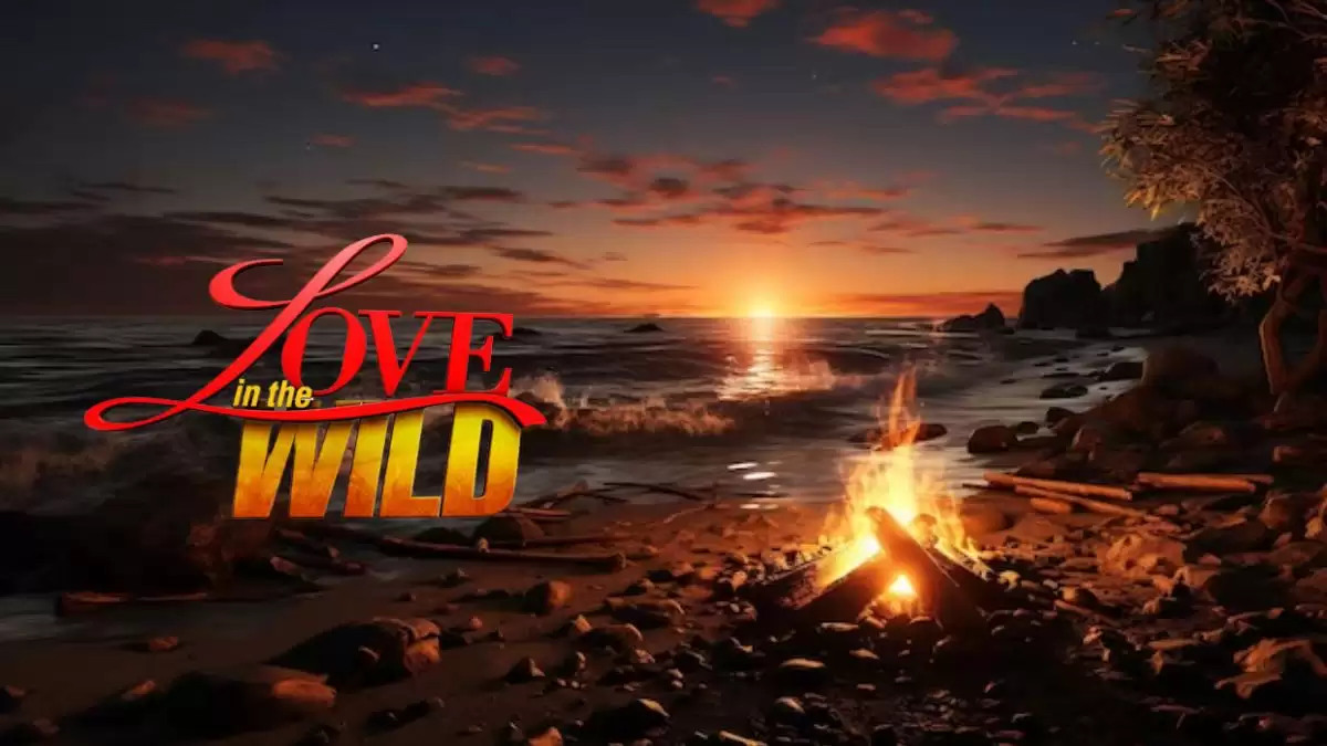 Where was Love in The Wild Filmed? Is