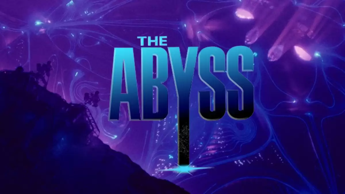 Will the Abyss Be in Theaters? How Long will the Abyss Be in Theaters?