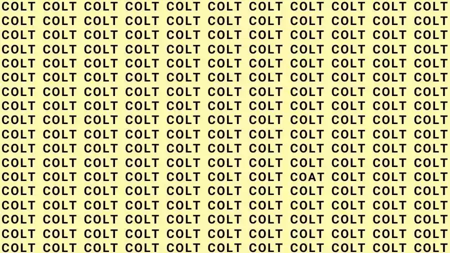 Optical Illusion Brain Test: If you have Eagle Eyes find the Word Coat among Colt in 15 Seconds