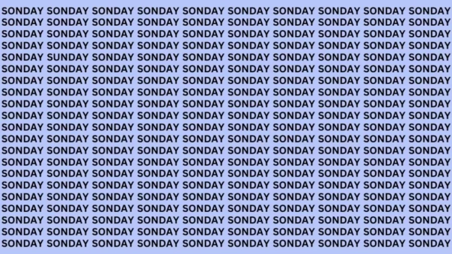 Brain Test: If You Have Hawk Eyes Find The Word Sunday In 15 Secs