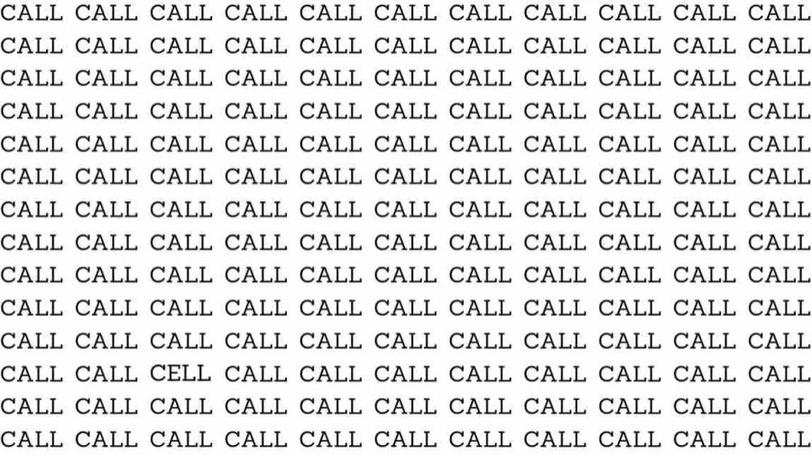 Observation Skills Test: If you have Hawk Eyes find the Word Cell among Call in 06 Secs