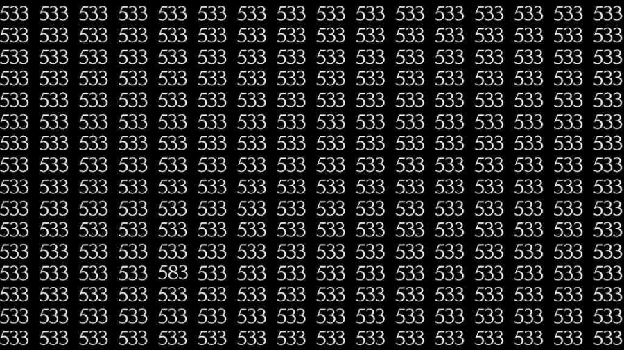 Observation Skill Test: If you have Eagle Eyes find the number 583 among 533 in 6 Seconds?