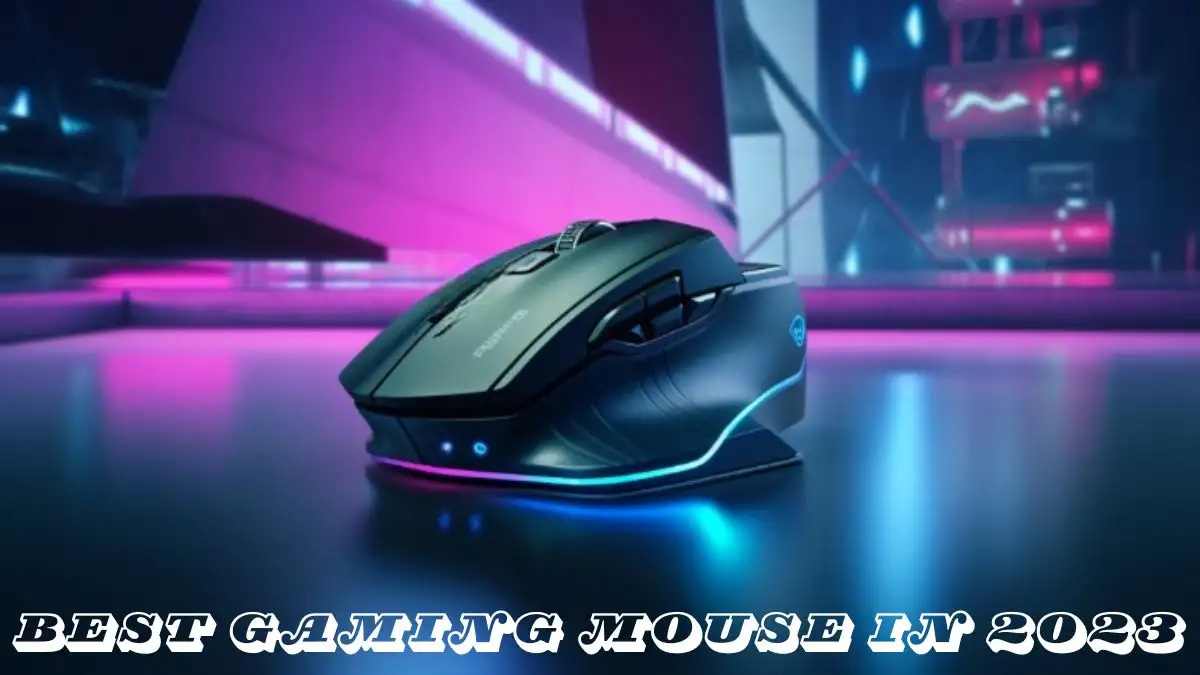 Best Gaming Mouse in 2023 - Top 10 Precision and Power